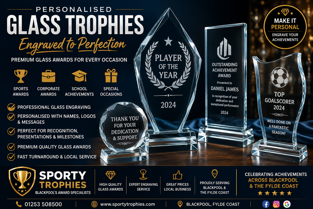 Glass Engraving in Blackpool – Personalised Glass Awards, Gifts & Trophies