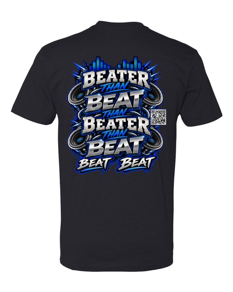 Beater Than BEAT T-Shirt