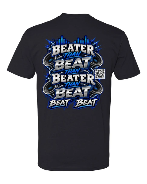 Beater Than BEAT T-Shirt