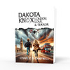 Dakota Knox: London, Love,  and Terror (Book 2)