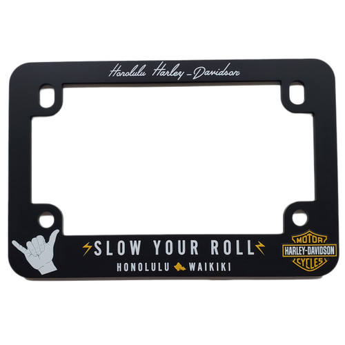 Harley-Davidson Slow Your Roll License Plate Frame Harley-Davidson Slow Your Roll License Plate Frame