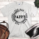 Pappy The Man The Myth The Legend Sublimation Transfer, a black and white printed design on a white t-shirt with vintage style text and circular graphic.