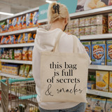 This Bag Is Full Of Secret & Snacks DTF Heat Transfer