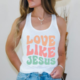 Love Like Jesus Sublimation Transfer