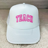 Teach Pink PUFF Hat/Pocket Screen Print Heat Transfer, white trucker hat with pink embroidered 'TEACH' text on front panel.