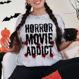 Horror Movie Addict DTF Heat Transfer