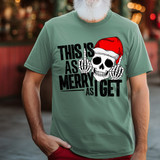This Is As Merry As I Get DTF Heat Transfer, humorous holiday graphic featuring a skull wearing a Santa hat with hand gestures.