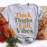 Thick Thighs Fall Vibes DTF Heat Transfer