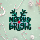 GREEN Merry & Bright Chenille Patch