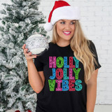 Holly Jolly Vibes Faux Sequins DTF Heat Transfer