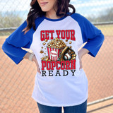 Get Your Popcorn Ready Baseball DTF Heat Transfer