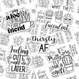 Funny Plant Variety Pack Sticker Sheet, sheet of black and white plant-themed stickers with humorous phrases and illustrations of succulents and cacti.