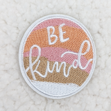 Be Kind Embroidered HAT/POCKET Patch