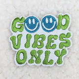 Good Vibes Only Embroidered HAT/POCKET Patch, colorful embroidered patch with smiley faces and positive message.