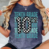 Tenth Grade Checker DTF Heat Transfer, close-up of the Tenth Grade text with a large checkered number 10 overlayed on the shirt.