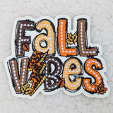 Fall Vibes Embroidered HAT/POCKET Patch, colorful autumn-themed embroidery with leaves, a leaf, and the words 'Fall Vibes' in vibrant fall colors.
