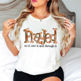 Prayed On It, Over It And Through It DTF Heat Transfer