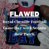 FLAWED Royal Chenille Football Game Day with Sequin Bow Patch *READ DESCRIPTION* 