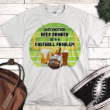 Just another beer drinker with a football problem sublimation transfer, T-shirt design featuring beer mugs, beer bottles, a football, and text on a green striped background.