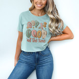 God Is Good All The Time Boho DTF Heat Transfer 