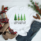 Let's get lit Christmas trees Sublimation Transfer