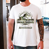 Don't Mess With Daddysaurus You'll Get Jurasskicked Camoflauge DTF Heat Transfer 
