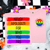 Never Apologize For Who You Are SET DTF Heat Transfer, colorful text design on pink T-shirt.