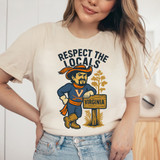 Respect Your Locals - PICK YOUR TEAM DTF Heat Transfer T-shirt featuring a cartoon of a cowboy holding a Virginia sign and a tree, with the text 'Respect the Locals'