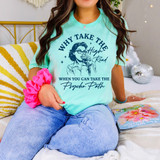 Why Take the High Road When You Can Take the Psycho Path BLUE DTF Heat Transfer, woman wearing light blue t-shirt with humorous quote and illustration.