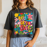 Best Mom Ever Floral DTF Heat Transfer