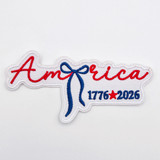 America 1776–2026 Bow Embroidered Patch – Patriotic Coquette Style Patch for Hat Bars & Boutiques