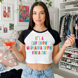 It's A Chip Dippin' Margarita Sippin' Kinda Day DTF Heat Transfer
