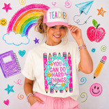 You Can Do Hard Things Frame DTF Heat Transfer, colorful design with pencils and motivational message.