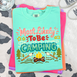 Most Likely To Be Camping DTF Heat Transfer