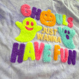 Ghouls Just Wanna Have Fun Fluffy Halloween Apparel Patch featuring colorful, fuzzy embroidered ghosts, pumpkins, and playful text design for Halloween costume embellishments.