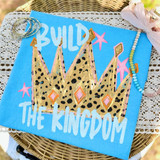 Build the Kingdom DTF Transfer, leopard crown faith design on a blue background.