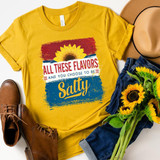 All These Flavors You Choose To Be Salty Screen Print Heat Transfer T-shirt, yellow t-shirt with sunflower graphic and colorful text design.