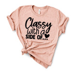 Classy with a side of.. Adult Screen Print Heat Transfer, a pink t-shirt with black playful text design and a heart graphic.