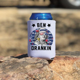 Ben Drankin Can Hugger Screen Print Heat Transfer, humorous can cooler featuring a graphic of Benjamin Franklin wearing sunglasses with American flag design, holding a drink, patriotic-themed.