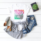 Fragile Like A Bomb Sublimation Transfer