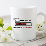 Keep Calm Coffee Is Loading Part 2 Sublimation Transfer