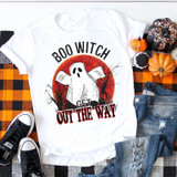 Boo Witch Get Out The Way Sublimation Transfer