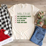 Buddy's To Do List Sublimation Transfer, graphic printable to-do list for holiday or festive-themed apparel.