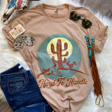 Hard To Handle Screen Print Heat Transfer on a beige T-shirt with cactus design and sunset background.