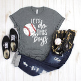 Let's Do This Boys Screen Print