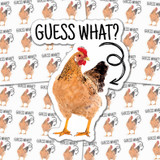 Guess What Chicken Butt Sticker Sheet