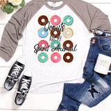 Donuts Are My Spirit Animal Sublimation Transfer