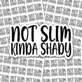 Not Slim Kinda Shady Sticker Sheet
