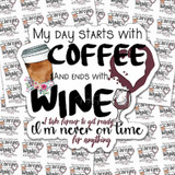 My Day Starts With Coffee And Ends With Wine Sticker Sheet