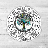 I Think To Myself What A Wonderful World Die Cut Sticker